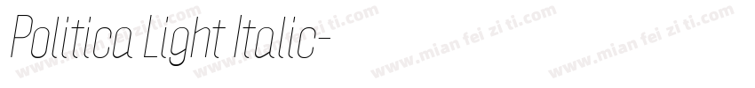 Politica Light Italic字体转换